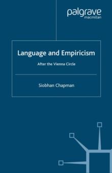 Language and Empiricism - After the Vienna Circle