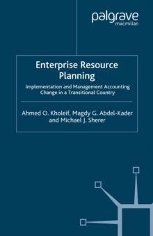 Enterprise Resource Planning : Implementation and Management Accounting Change in a Transitional Country