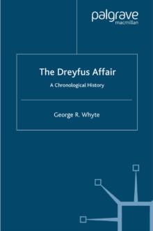 The Dreyfus Affair : A Chronological History