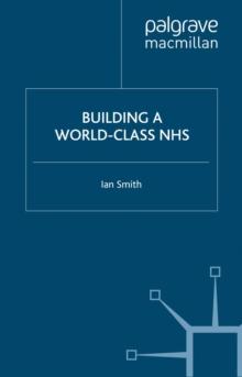 Building a World-Class NHS