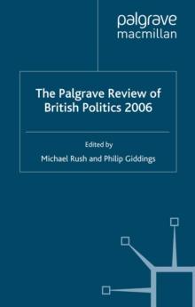 The Palgrave Review of British Politics 2006