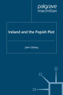 Ireland and the Popish Plot