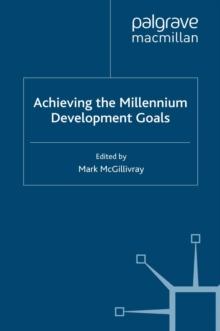 Achieving the Millennium Development Goals