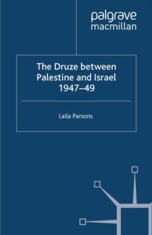 The Druze between Palestine and Israel 1947-49