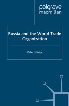 Russia and the World Trade Organization