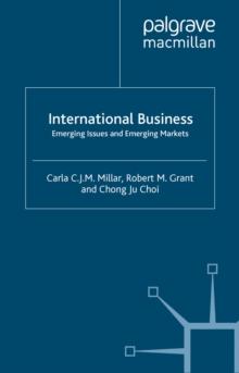 International Business : Emerging Issues and Emerging Markets