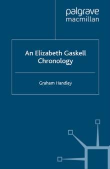 An Elizabeth Gaskell Chronology