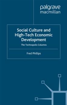 Social Culture and High-Tech Economic Development : The Technopolis Columns