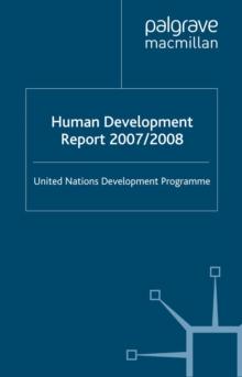 Human Development Report 2007/2008 : Fighting climate change: Human solidarity in a divided world