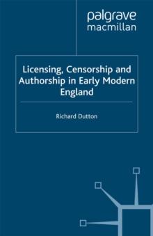 Licensing, Censorship and Authorship in Early Modern England : Buggeswords