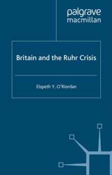 Britain and the Ruhr Crisis