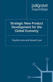 Strategic New Product Development for the Global Economy