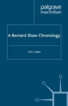 A Bernard Shaw Chronology