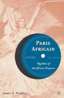 Paris Africain : Rhythms of the African Diaspora