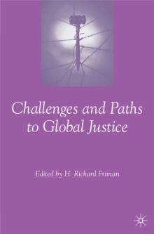 Challenges and Paths to Global Justice