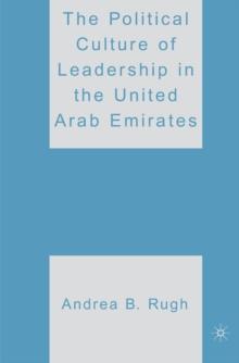 The Political Culture of Leadership in the United Arab Emirates