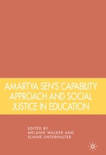 Amartya Sen's Capability Approach and Social Justice in Education