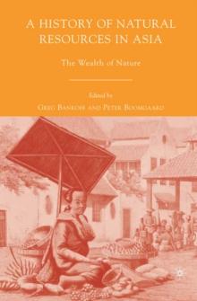 A History of Natural Resources in Asia : The Wealth of Nature