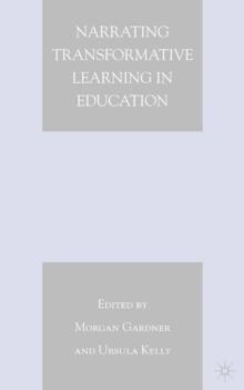 Narrating Transformative Learning in Education