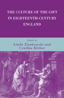 The Culture of the Gift in Eighteenth-Century England