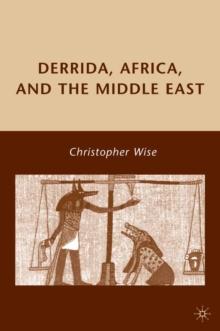 Derrida, Africa, and the Middle East