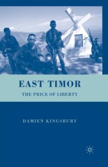 East Timor : The Price of Liberty