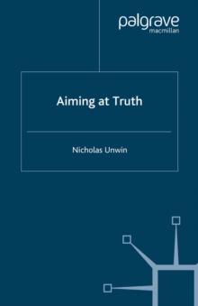 Aiming at Truth