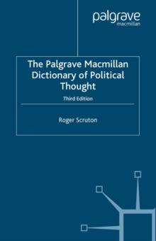 The Palgrave Macmillan Dictionary of Political Thought