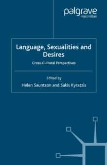 Language, Sexualities and Desires : Cross-Cultural Perspectives