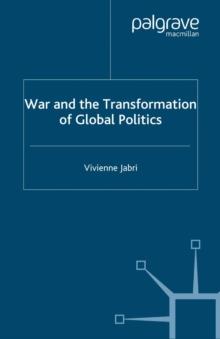 War and the Transformation of Global Politics