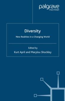 Diversity : New Realities in a Changing World