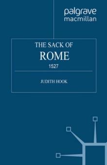 The Sack of Rome : 1527