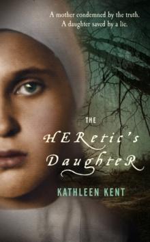 The Heretic's Daughter