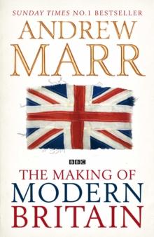 The Making of Modern Britain