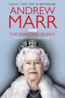 The Diamond Queen : Elizabeth II and her People