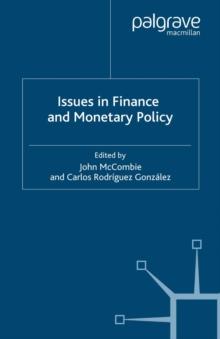 Issues in Finance and Monetary Policy