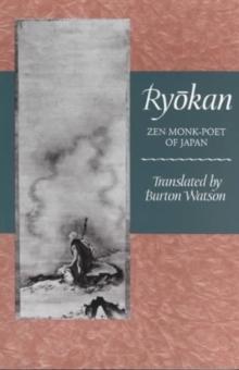 Ryokan : Zen Monk-Poet of Japan