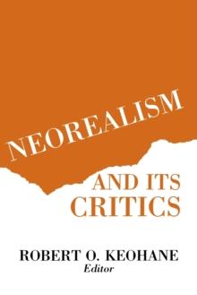 Neorealism and Its Critics