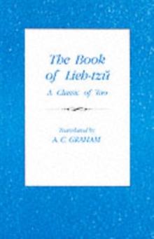 The Book of Lieh-Tzu : A Classic of the Tao