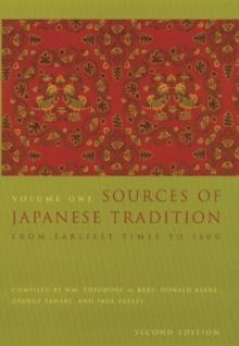 Sources of Japanese Tradition : From Earliest Times to 1600