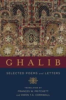 Ghalib : Selected Poems and Letters