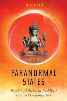 Paranormal States : Psychic Abilities in Buddhist Convert Communities