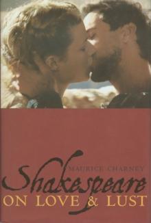 Shakespeare on Love and Lust