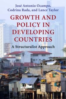 Growth and Policy in Developing Countries : A Structuralist Approach