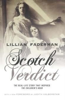 Scotch Verdict : The Real-Life Story That Inspired "The Children's Hour"