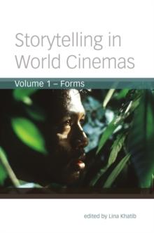 Storytelling in World Cinemas : Forms