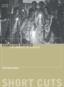 Disaster Movies : The Cinema of Catastrophe