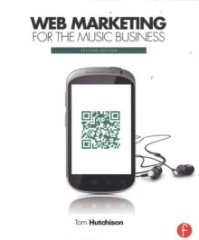 Web Marketing for the Music Business