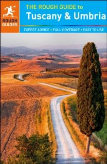 The Rough Guide to Tuscany and Umbria