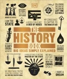 The History Book : Big Ideas Simply Explained